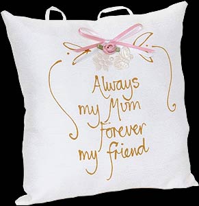 "Always my Mum..." Hand-painted Pillow